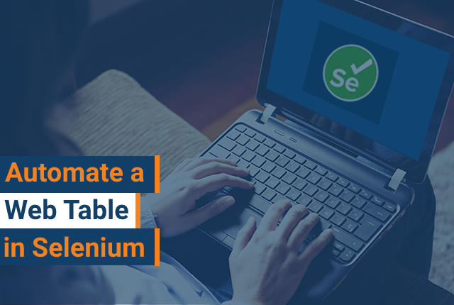 How To Automate a Web Table in Selenium?