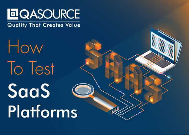 How To Test SaaS Platforms (Infographic)