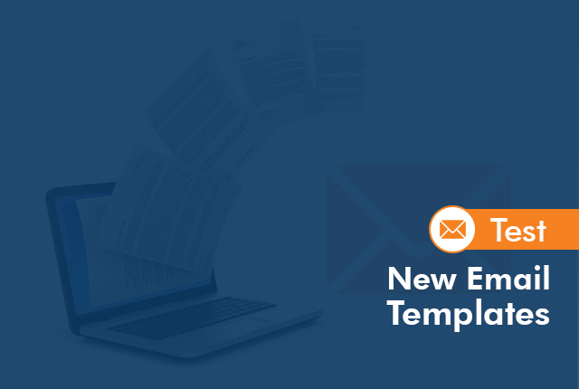 How To Test New Email Templates?