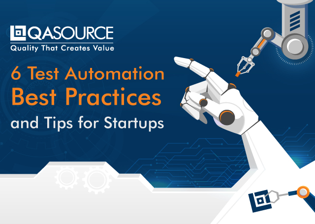 6 Test Automation Best Practices and Tips for Startups (Infographic)